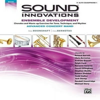 Sound újítások Concert Band - Ensemble fejlesztés Advanced Concert Band: E-Flat Alto szaxofon 1